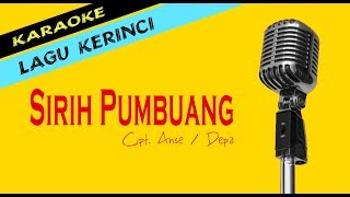 Karaoke SIRIH PUMBUANG