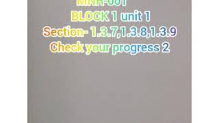 Audio- Ignou Study Material- MNR 001 - Block 1 Unit 1 - Section 1.3.7,1.3.8,1.3.9,CheckYourProgress2