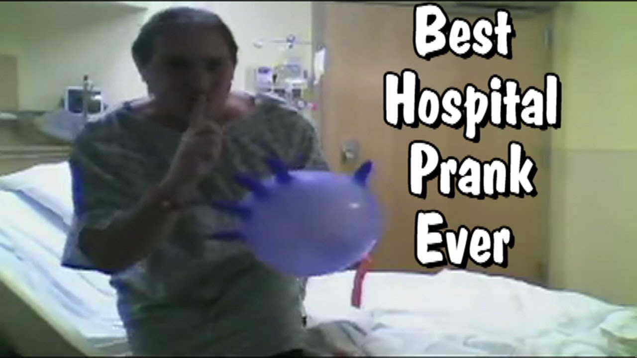 Best Hospital Prank Ever YouTube