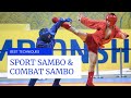 SPORT SAMBO & COMBAT SAMBO - BEST TECHNIQUES - SAMBO ACTIONS