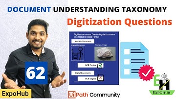 UiPath Interview Questions on Document Understanding Digitization Document | ExpoHub | By Rakesh