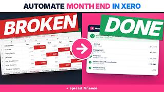 Automate Month End in Xero (Stop Using Spreadsheets)