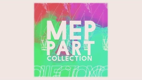 MEP PART COLLECTION #9