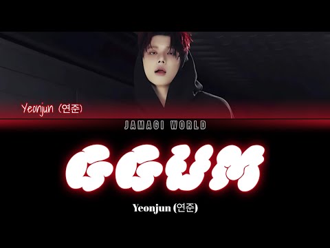 {VOSTFR} YEONJUN (연준) - GGUM (Han/Rom/FR Color Coded Lyrics)