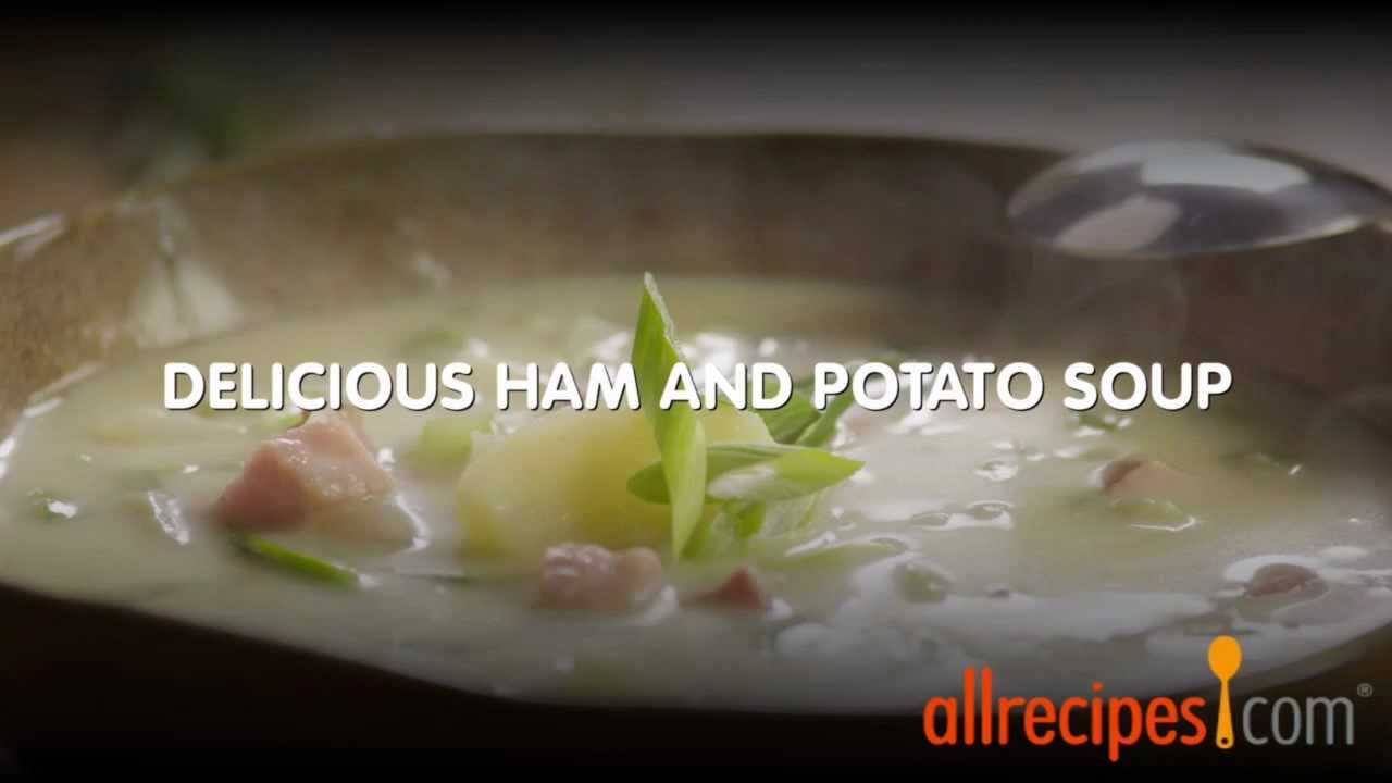 How to Make Ham and Potato Soup | Allrecipes.com