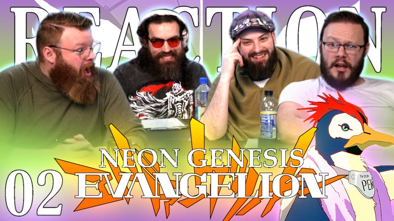 Neon Genesis Evangelion #02 REACTION!! 