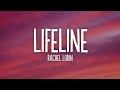 Rachel Lorin - Lifeline (Lyrics) [7clouds Release]