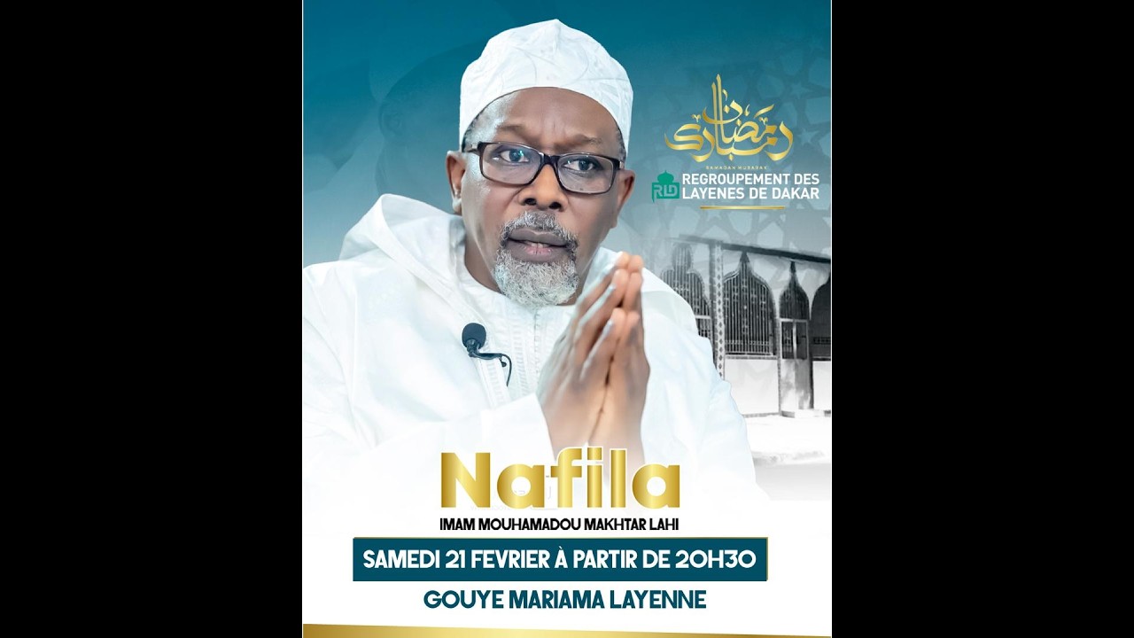 Nafila Imam Mouhamadou Makhtar LAHI - Cambérène KEM MEDINE