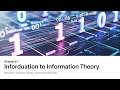 8.1 Introduction to information theory, measure of information, entropy, symbol rates and data rates
