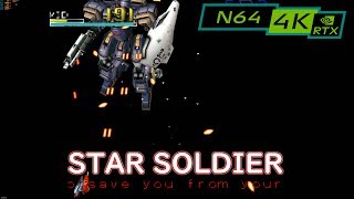 Star Soldier: Vanishing Earth / 4K N64 emulator Project64 / RTX 2080ti screenshot 2