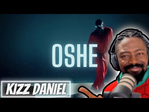 Kizz Daniel – Oshe (Official Video) ft. The Cavemen | Reaction