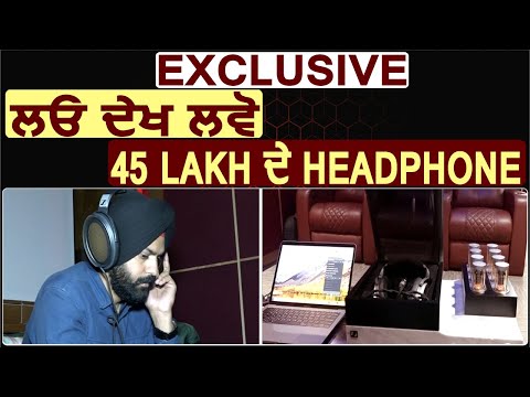 Exclusive: देखिए 45 Lakh के Headphones