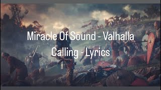 Miracle Of Sound - Valhalla Calling (Lyrics)