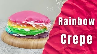 Rainbow Crepe Cake | No Oven Easy Rainbow | Pride Party