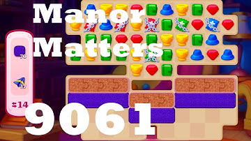Manor Matters 9061 HD Gameplay Walkthrough | 3 match puzzle game Android | IOS | GameGo Game