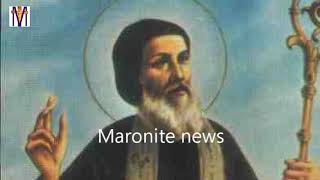 Maronite hymn for Mar Maroun تسبيحة مار مارون