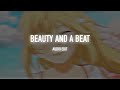 Beauty And A Beat Justin Bieber Ft Nicki Minaj Edit Audio Beauty And A Beat Justin Bieber Ft Nicki Minaj Edit Audio