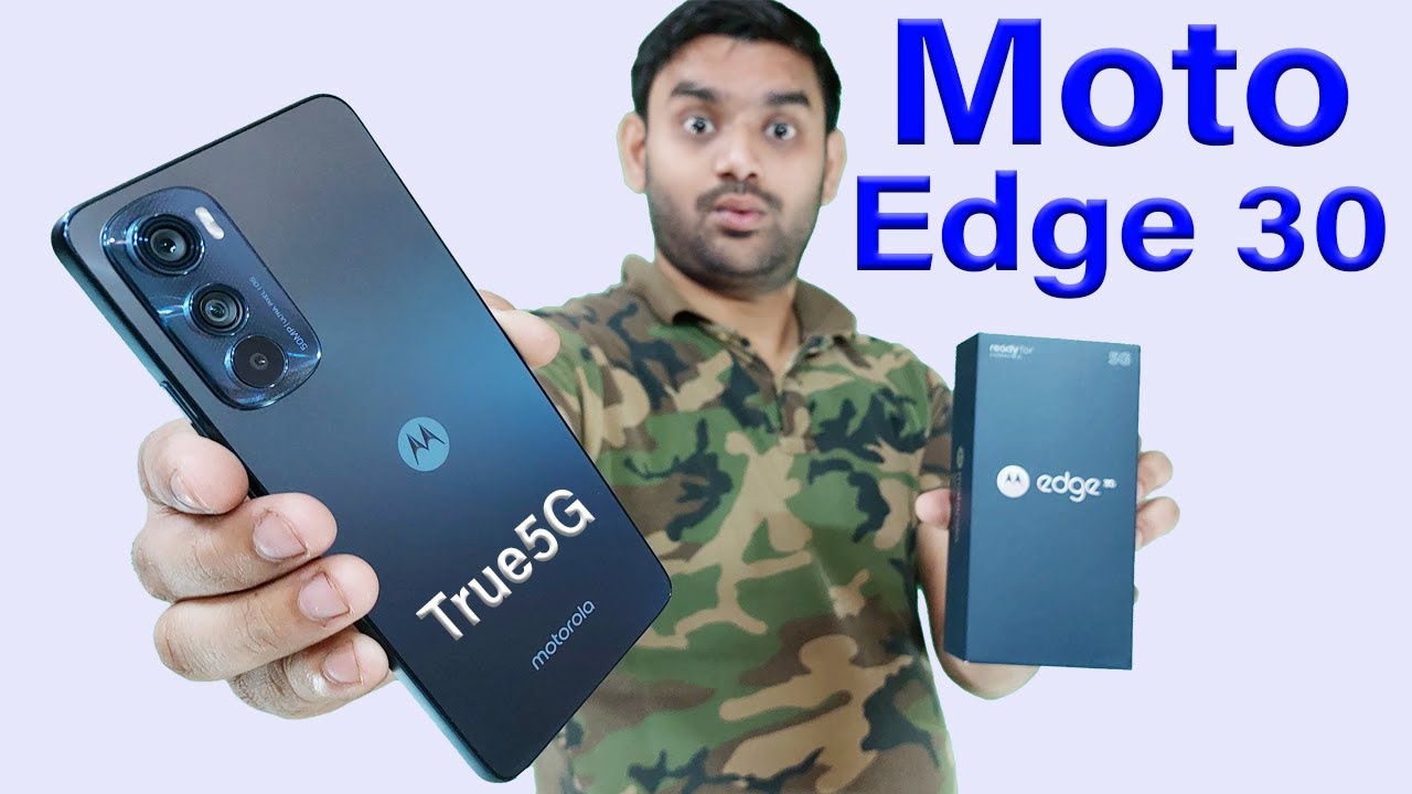 Moto Edge 30 5G Mobile Phone Unboxing Video Best 5G Mobile In India best-5g-mobile-in-just-7-999-cheapest-5g-mobile-in-india-best-5g