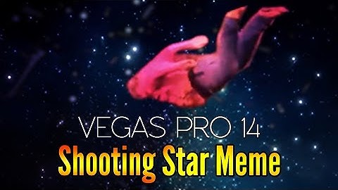 Vegas Pro 14: How To Make The Shooting Stars Meme - Tutorial #194