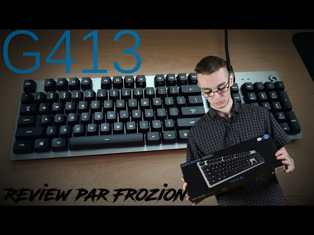 Logitech - G413 Silver - Mécanique - Clavier - Rue du Commerce