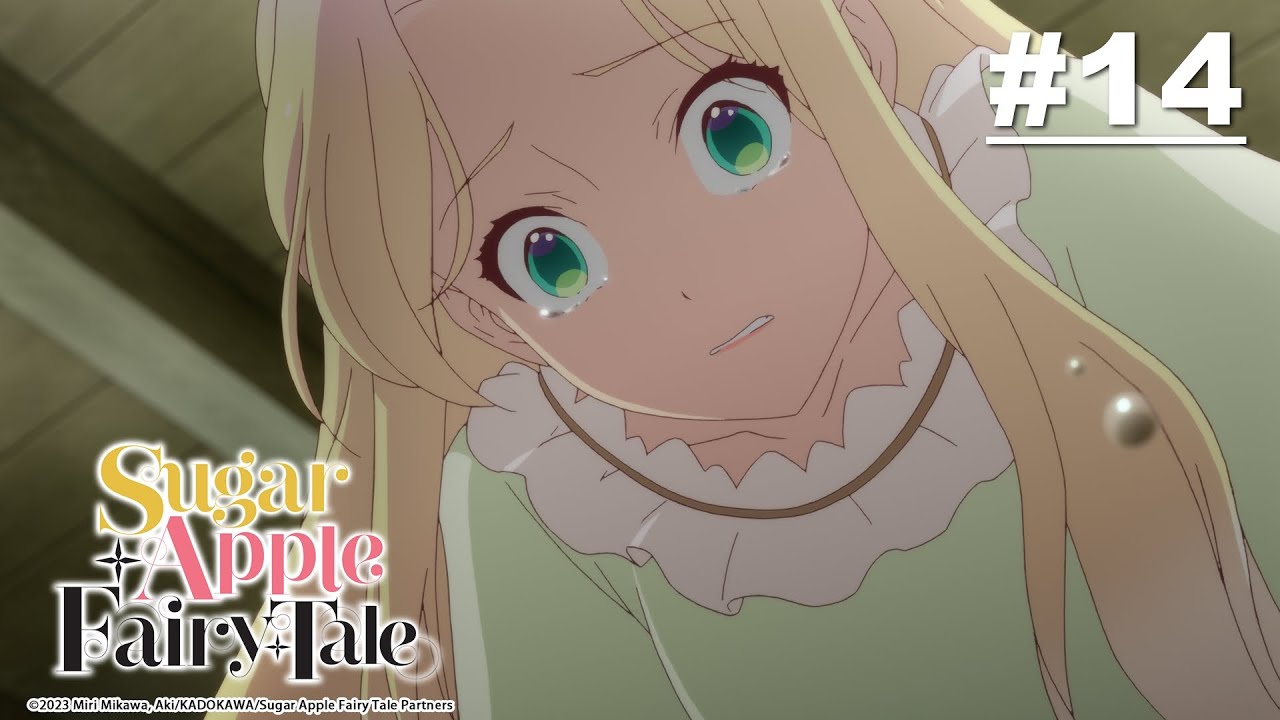 Sugar Apple Fairy Tale ซูการ์แอปเปิ้ล แฟรี่เทล - ตอนที่ 14 [ซับไทย]