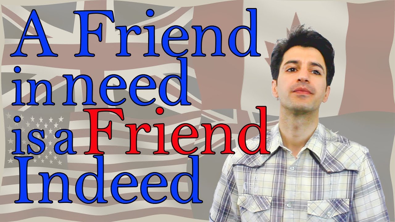 A Friend in need is a Friend indeed - YouTube