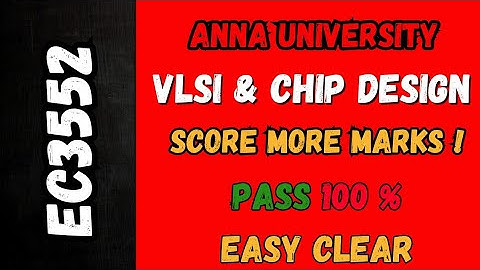 Vlsi and Chip Design important questions EC3552 💯 Pass | Score More Marks #mostexpectedquestions