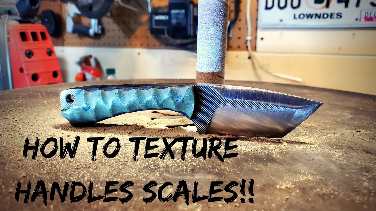 How to Texture G10 Handle Scales, Knife Making