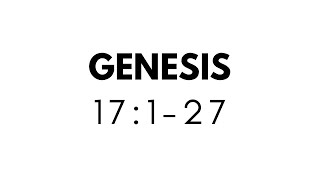 GENESIS 17:1-27 (NLT)