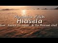 Murumba Pitch - Hlasela (Music Video) feat. Kabza De small & Da Muziqal chef