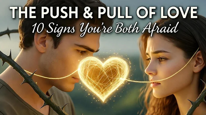 10 Signs You Both Are Afraid to Love Each Other - But Already Do | Psychology Facts About Love