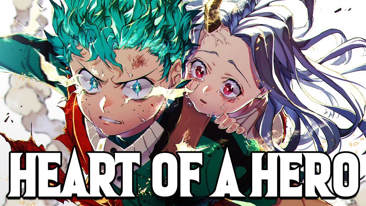 My Hero Academia「AMV」- Heart Of A Hero (Club Danger)