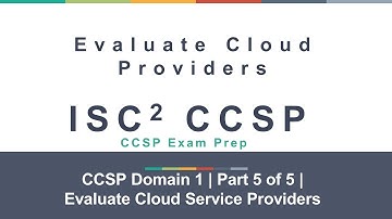 ISC2 CCSP Domain 1 # Part 5 of 5 # Cloud Concepts, Architecture and Design | Training | Easy Concept