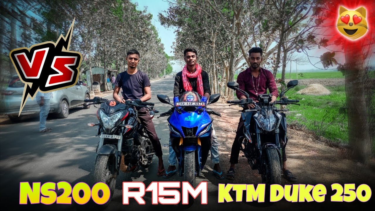 Drag race KTM Duke 250 vs Ns 200 vs R15M 😍 ||