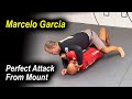 How To Do Perfect Attack From Mount In Jiu Jitsu by Marcelo Garcia