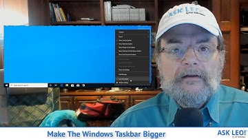 Make the Windows Taskbar Bigger