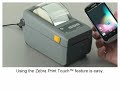 Zd410  how to use the zebra print touch feature