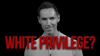 Here Is Why The Steve Nash Hire WASNT White Privilege