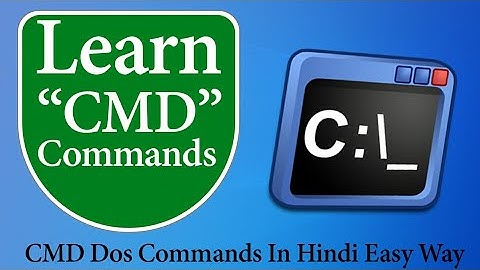 Basic CMD Dos Commands in Hindi for all users must know - Command Prompt in Hindi in One Video