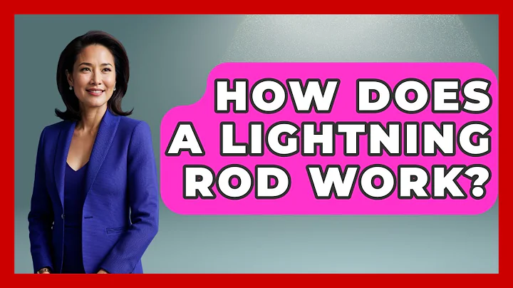 How Does A Lightning Rod Work? - Weather Watchdog