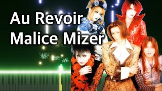 Au Revoir  - Malice Mizer (piano cover)