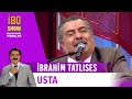 Usta - İbrahim Tatlıses