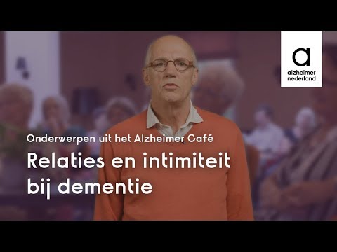 Relaties en intimiteit bij dementie | Onderwerpen uit het Alzheimer Café