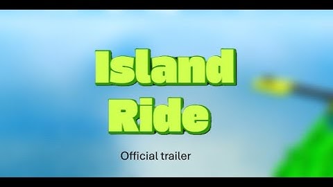 Island ride trailer | Roblox create a cart ride