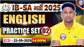 IB SA English Classes 2025 | IB Security Assistant English Practice Set 02 | IB SA Classes 2025