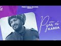 Pyar Ni Karda | G Khan ft. Garry Sandhu | Fresh Media Records Present | lasted Punjabi song new 2021