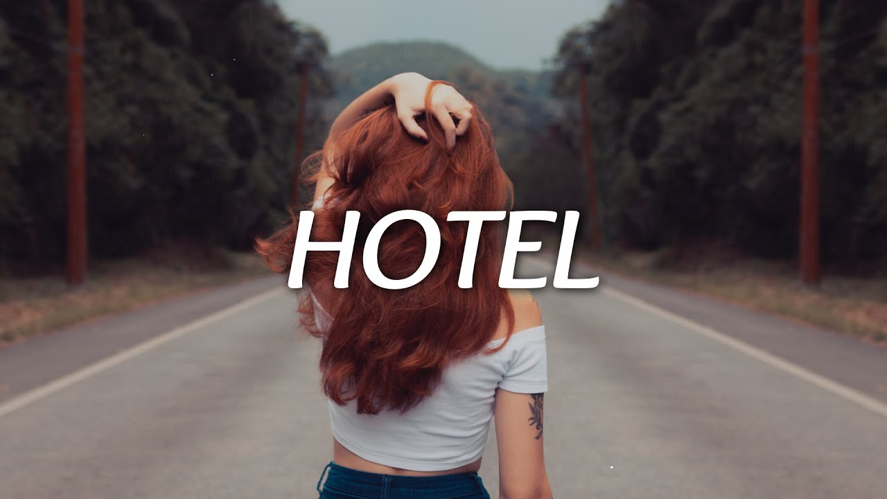 Montell Fish - Hotel (Lyrics)