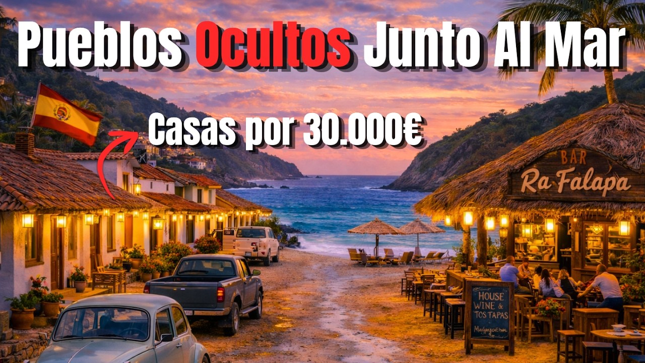 7 Pueblos Costeros Olvidados de España (Con Casas Sorprendentemente Baratas)