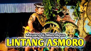 LINTANG ASMORO Mayang & Mas Agus Turonggo Satrio Utomo Live Karangdoro Ngantru Tulungagung
