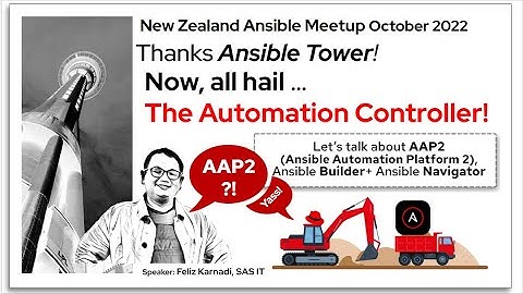 Ansible Meetup October 2022 - Ansible Automation Platform 2, ansible-builder and ansible-navigator